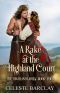 [The Highland Ladies 04] • A Rake at the Highland Court · the Highland Ladies Book Four